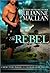 The Rebel (Highlander Trilo...