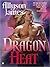 Dragon Heat by Allyson James