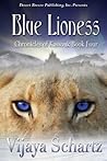 Blue Lioness by Vijaya Schartz