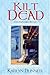 Kilt Dead (Liss MacCrimmon Mysteries, #1)