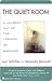 The Quiet Room: A Journey O...