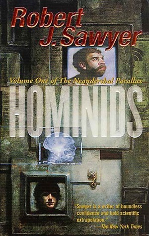 Hominids Neanderthal Parallax 1 By Robert J Sawyer Hominids Neanderthal Parallax 1 By Robert J Sawyer