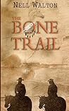 The Bone Trail
