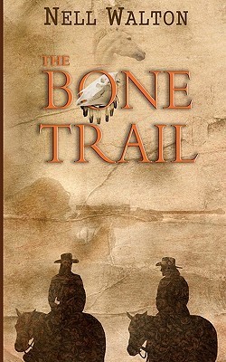 The Bone Trail (Kindle Edition)