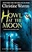 Howl at the Moon by Christine Warren