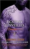 Ecstasy Unveiled by Larissa Ione Ecstasy Unveiled by Larissa Ione