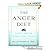 The Anger Diet: Thirty Days to Stress-Free Living