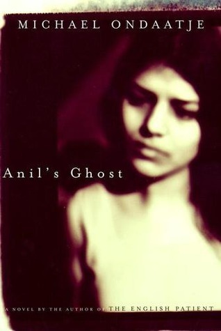 Anil S Ghost By Michael Ondaatje