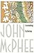 Assembling California by John McPhee
