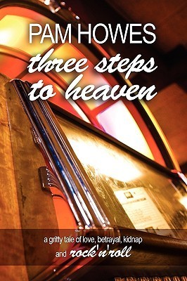 Three Steps to Heaven (The Raiders, #1)