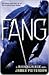 Fang (Maximum Ride, #6)