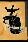 Uncubicled Part 1