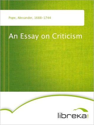 An Essay on Criticism