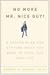 No More Mr. Nice Guy by Robert A. Glover