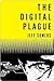 The Digital Plague (Avery Cates, #2)