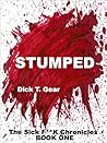 STUMPED (The Sick F*ck Chronicles Book 1)