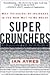 Super Crunchers by Ian Ayres