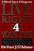 Live Right 4 Your Type: 4 Blood Types, 4 Programs -- The Individualized Prescription for Maximizing (Eat Right 4 Your Type)