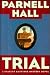 Trial by Parnell Hall