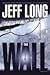 The Wall by Jeff Long