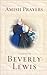 Amish Prayers by Beverly Lewis