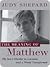 The Meaning of Matthew by Judy Shepard The Meaning of Matthew by Judy Shepard
