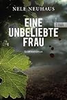 Eine unbeliebte Frau by Nele Neuhaus