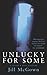 Unlucky for Some by Jill McGown