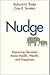 Nudge: Improving Decisions about Health, Wealth, and Happiness