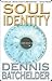 Soul Identity by Dennis Batchelder
