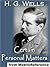 Certain Personal Matters by H.G. Wells Certain Personal Matters by H.G. Wells