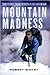 Mountain Madness