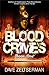 Blood Crimes: Book One