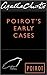 Poirot's Early Cases by Agatha Christie