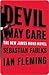Devil May Care by Sebastian Faulks Devil May Care by Sebastian Faulks