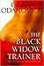 The Black Widow Trainer