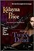 Twice Dead by Kalayna Price