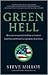 Green Hell: How Environmentalists Plan to Control Your Life and What You Can Do to Stop Them