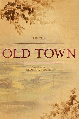 Old Town (Kindle Edition)