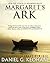 Margaret's Ark