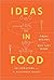 Ideas in Food by Aki Kamozawa