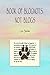 Book of Blognots, Not Blogs by Lee Sinclair