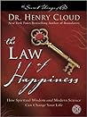 The Law of Happiness: How Spiritual Wisdom and Modern Science Can Change Your Life