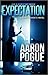 Expectation (Ghost Targets, #2)