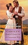 A Convenient Wife by Carolyn Davidson