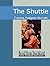The Shuttle