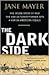 The Dark Side by Jane Mayer