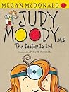 Judy Moody, M.D.:...