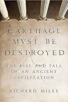 Carthage Must Be ...