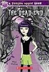 The Dead End (Poison Apple #1)